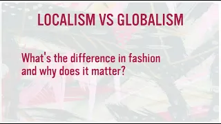 SFW Hub Session Five // Localism vs Globalism