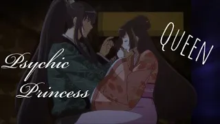 Psychic Princess [AMV] - Queen