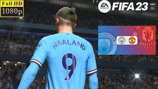 FIFA 23 - Man City vs. Man United - Premier League 22/23 | PC Gameplay | Full HD