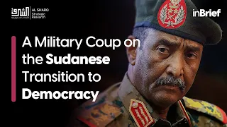 A Military Coup on the Sudanese Transition to Democracy