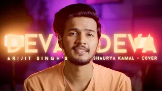 Deva Deva | Arijit Singh | Brahmastra | Cover - Shaurya Kamal