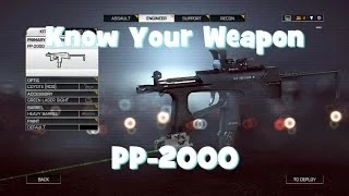 Know Your Weapon PP-2000 (Battlefield 4)