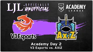 [EN] LJL 2021 Academy League Day 2 Game 3 | V3 Esports Vs AXIZ