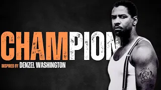 CHAMPION MINDSET - Motivational Speech inspired by Denzel Washington, USAIN BOLT, Olympics 2024