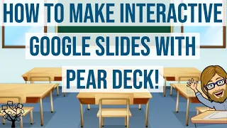 How to Make Interactive Google Slides with Pear Deck