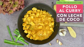 POLLO AL CURRY CON LECHE DE COCO | Receta con curry y leche de coco | Receta de pollo saludable