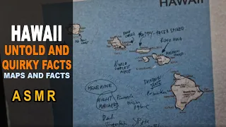 HAWAII: The Untold and Quirky Aspects | Map Outline with facts and secrets | ASMR map and facts