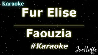 Faouzia - Fur Elise (Karaoke)