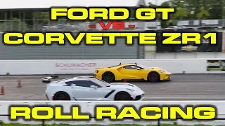 American Supercar Battle  2018  Ford GT vs 2019 Chevrolet Corvette ZR1 Roll Racing down the 1/4 Mile