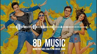 Aa Toh Sahi (8D AUDIO) - Judwaa 2 | 8DMI | HQ