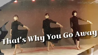 That's Why You Go Away Line Dance/Improver/Demo