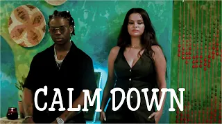 Rema, Selena Gomez - Calm Down (Lyrics)