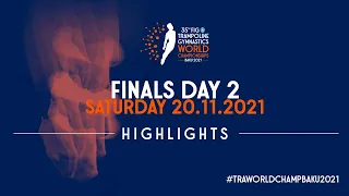 Highlights Day 2 - 2021 Trampoline Gymnastics World Championships, Baku (AZE)