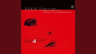 Luv 4 Luv (Tonka's 2003 First Club Mix)
