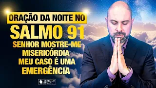 ((🔴)) ORAÇÃO DA NOITE no SALMO 91 - Da Resposta de Deus  - 09 de Maio - Profeta Vinicius iracet