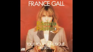 France Gall - Résiste [Paroles Audio HQ]