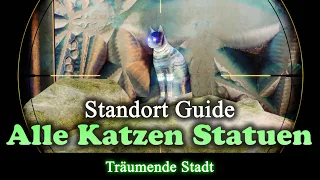 Alle 9 Katzen Statuen Standorte für den Triumph / Ein kleines Geschenk (Destiny 2) [Forsaken]