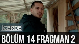 İçerde 14. Bölüm 2. Fragman