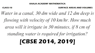 Water in a canal, 30 dm wide and 12 dm deep is flowing with velocity of 10 km/hr. How much area will