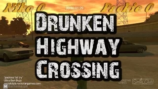 GTA IV - Drunken Highway Crossing