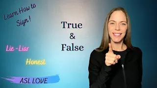 How to Sign - TRUE and FALSE - Sign Language - ASL