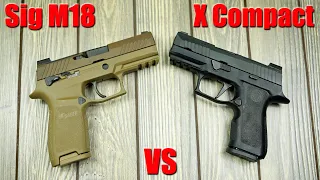Sig Sauer M18 vs Sig Sauer X Compact