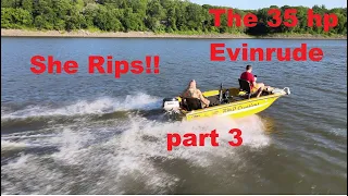 1979 Evinrude 35hp Part 3, She rips! Come join the fun. Its running as it should. What went wrong?