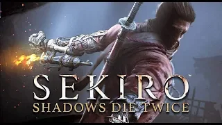 #SEKIRO SHADOW DIE TWICE!Хардкорный наследник TENCHU?!🤔🎮