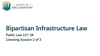 Bipartisan Infrastructure Law Stakeholder Session 2   Stakeholders