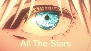 Jujutsu Kaisen「AMV」- All The Stars