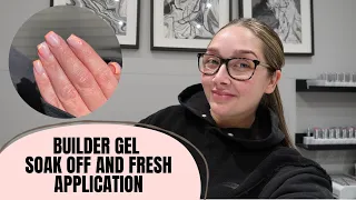 STEP BY STEP TUTORIAL - BUILDER GEL SOAK OFF AND FRESH APPLICATION