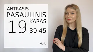 Antrasis pasaulinis karas (I dalis).