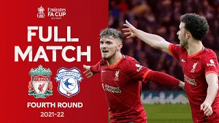 FULL MATCH | Liverpool v Cardiff City | Emirates FA Cup Fourth Round 2021-22