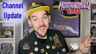 Morphinominal Expo and Channel UPDATE!