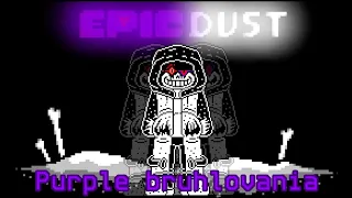 Epicdust - purple bruhlovania (All credits in the description)