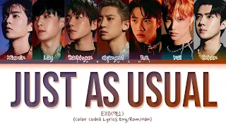 EXO (엑소) - 지켜줄게 Just As Usual (1 Hour) Lyrics | 1시간