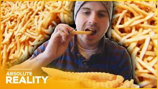 Eating Fries for Breakfast, Lunch and Dinner | Freaky Eaters | Absolute Reality