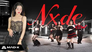 [K-POP IN PUBLIC]  (여자)아이들 ((G)I-DLE)- 'Nxde'| Dance Cover By MAD-X from Viet Nam