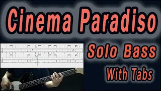 Cinema Paradiso - Love Theme Solo Bass (with tabs 187)