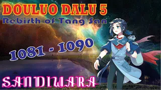 Douluo Dalu 5 Rebirth of Tang San 1081-1090