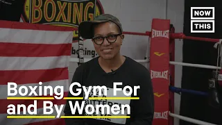 Women-Only Boxing Gym Is a First in NYC | In This Together