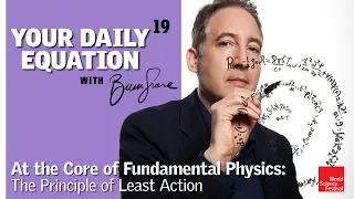 Your Daily Equation #19 : At the Core of Fundamental Physics: The Principle of Least Action