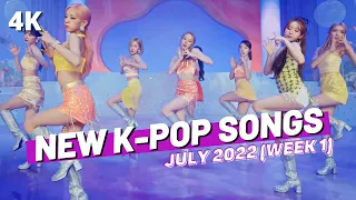 NEW K-POP SONGS | JULY 2022 (WEEK 1)