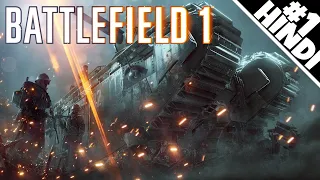 BATTLEFIELD 1 Walkthrough Gameplay In Hindi - Campaign #1 "Storm Of Steel"