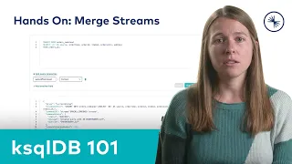 ksqlDB 101: Merging Two Streams with ksqlDB (Hands On)