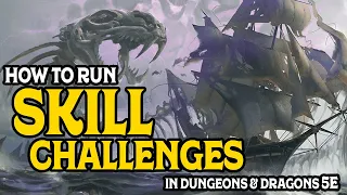 How to Run Skill Challenges in D&D 5e