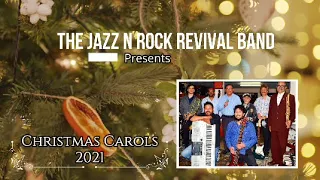 Sussex Carol | Christmas Carols 2021 | The Jazz n Rock Revival | Bangalore |