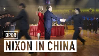 NIXON IN CHINA | Oper von John Adams