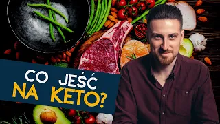 Co jeść na diecie ketogenicznej? Najlepsze produkty na keto!