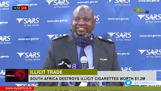 SOUTH AFRICA DESTROYS ILLICIT CIGARETTES WORTH $1.2M